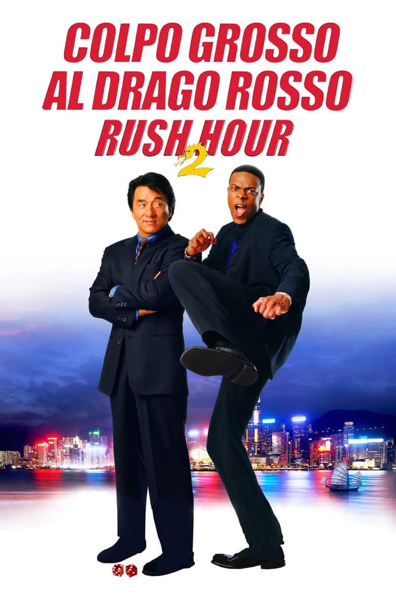 Colpo grosso al Drago Rosso - Rush Hour 2