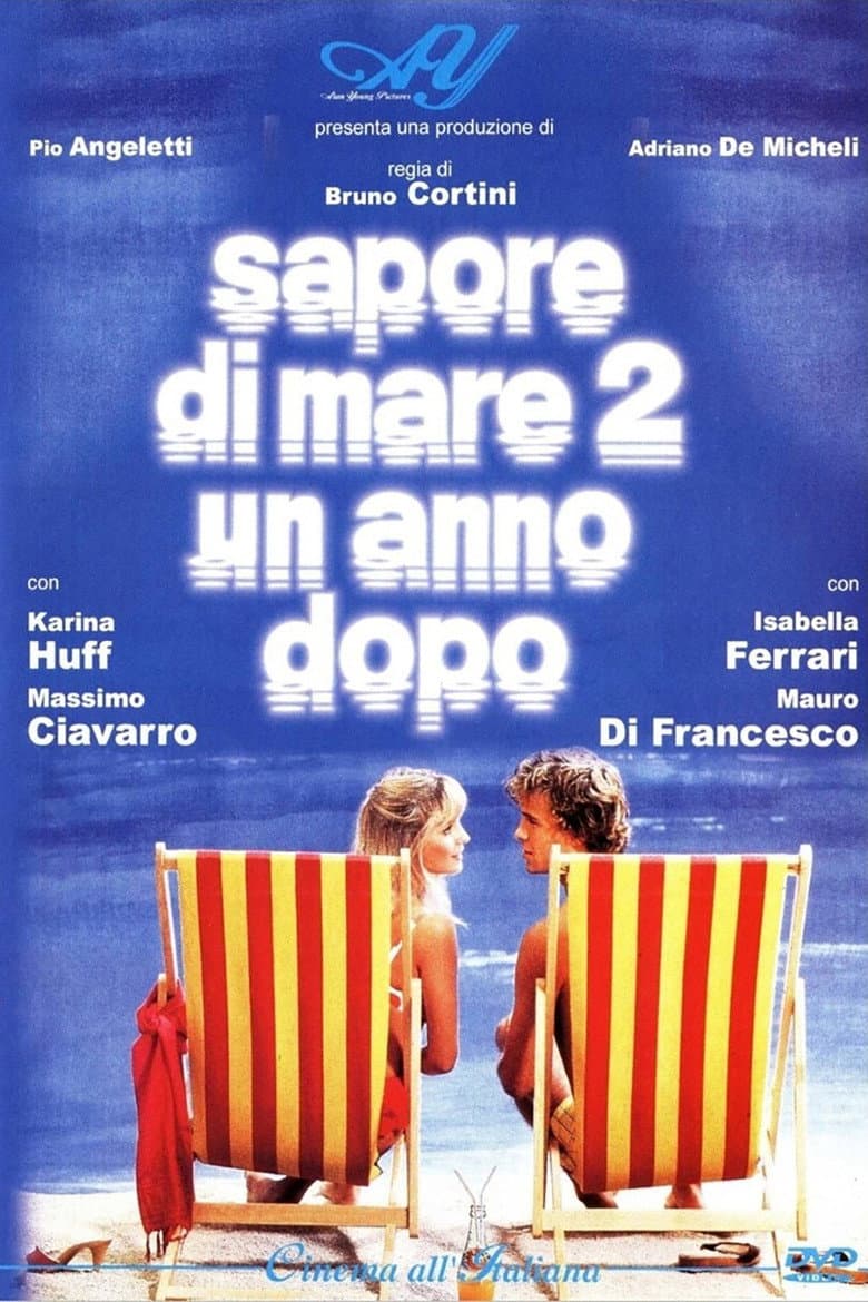 Sapore di mare 2 un anno dopo