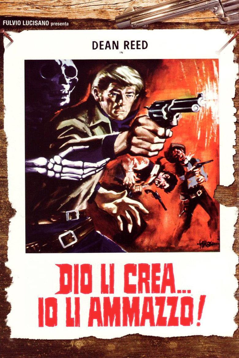 Dio li crea... Io li ammazzo