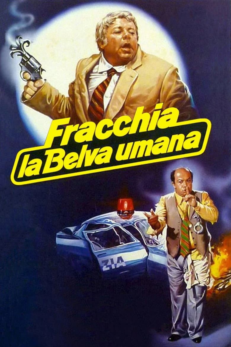 Fracchia, la belva umana