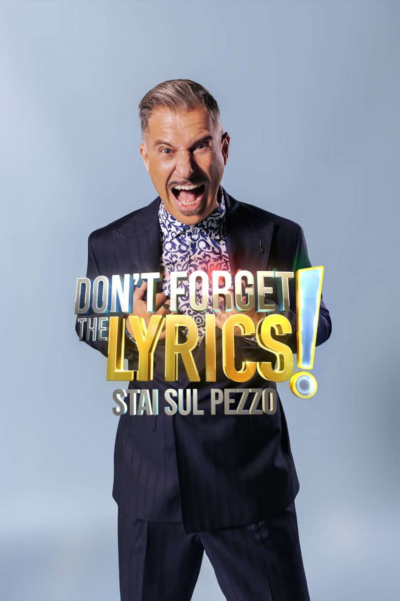 Don't Forget the Lyrics - Stai sul pezzo (St. 4 - Ep. 1)