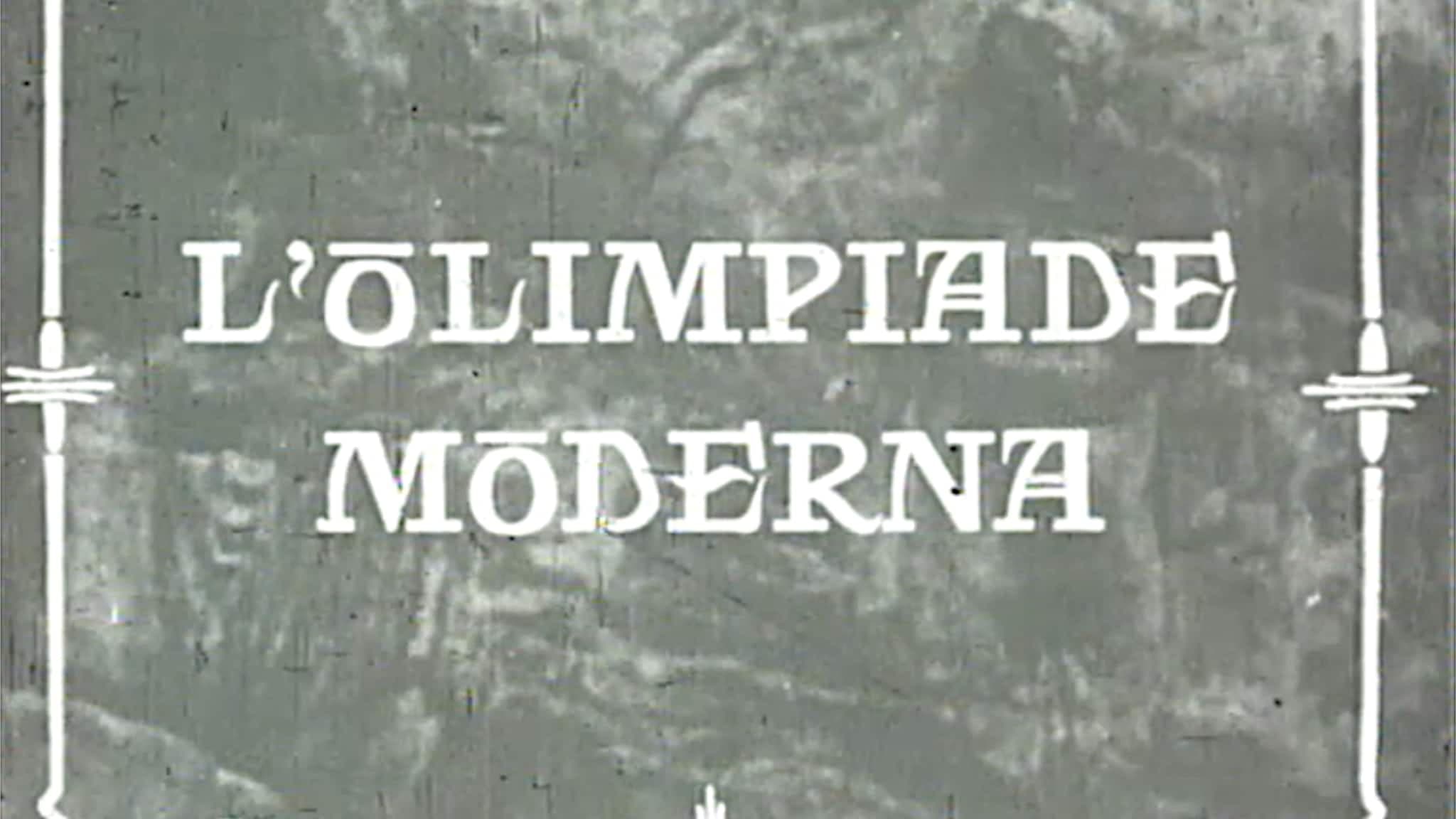 L'Olimpiade moderna. Fatti e personaggi nella storia dei giochi