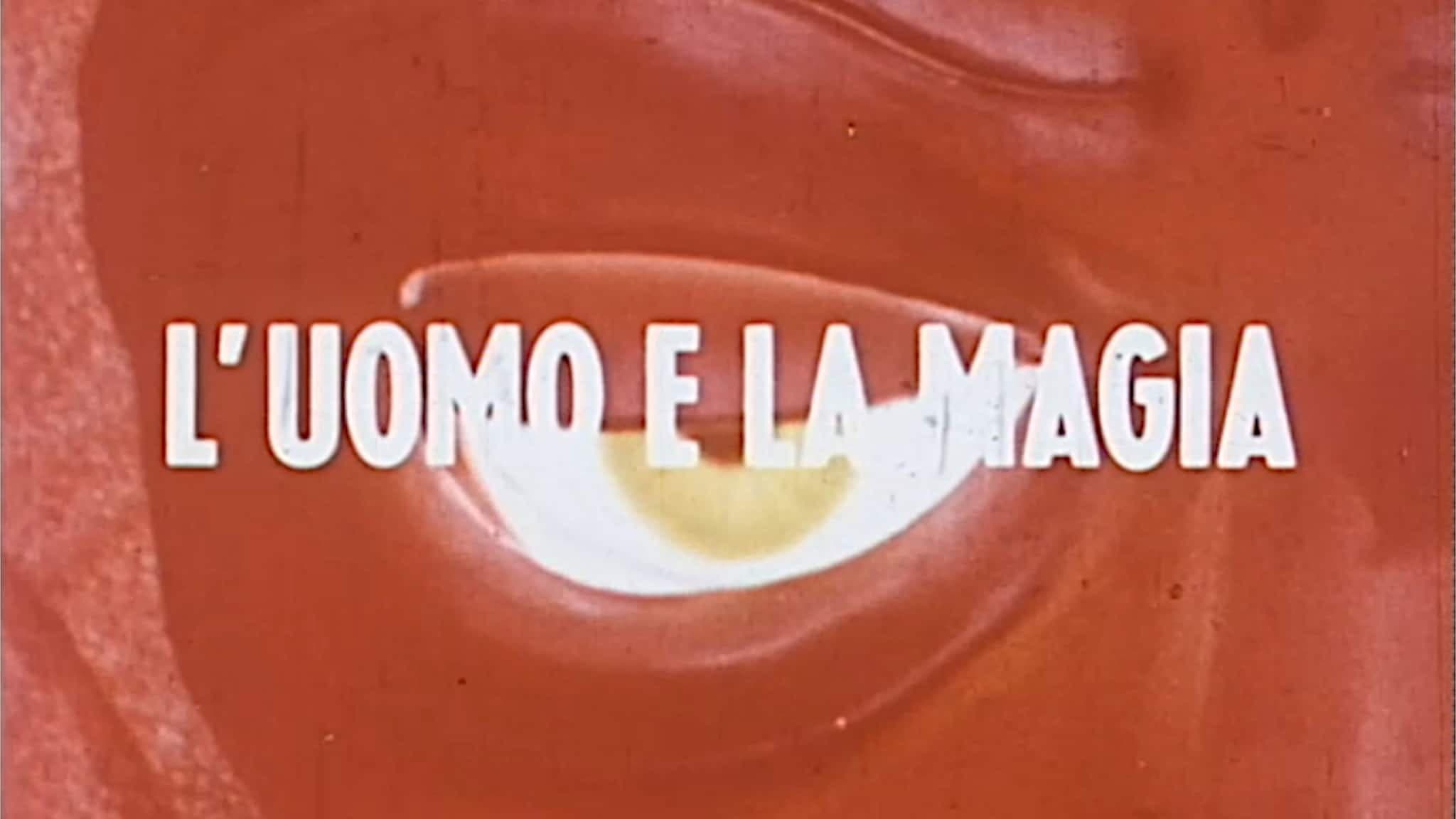 L'uomo e la magia