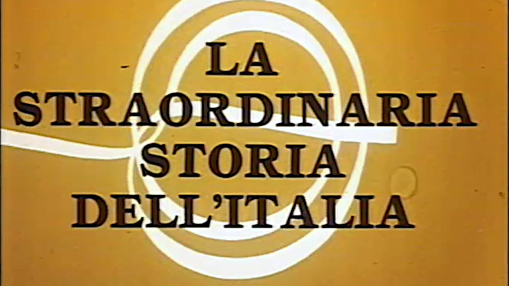 La straordinaria storia dell'Italia