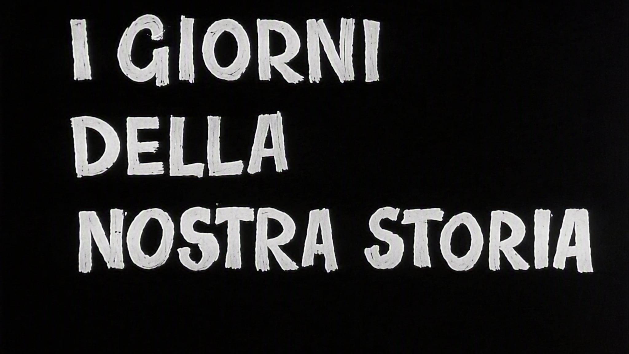 I giorni della nostra Storia