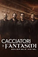 Cacciatori di fantasmi: Goldfield Hotel