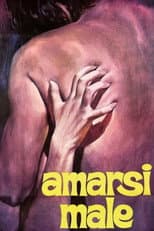 Amarsi male
