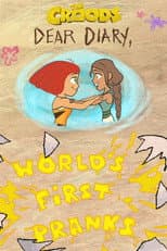 Caro diario: I primi scherzi del mondo
