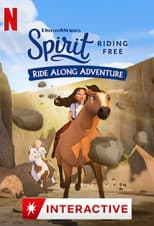 Spirit - Avventure in libertà: Cavalca l'avventura