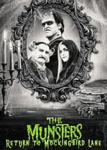 The Munsters: Return to Mockingbird Lane