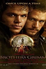 The Brothers Grimm: Bringing the Fairytale to Life