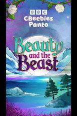 CBeebies Panto: Beauty and the Beast