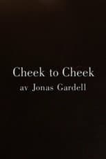 Cheek to Cheek