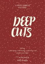 Deep Cuts