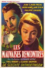 Les mauvaises rencontres