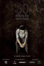 30 años de oscuridad