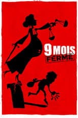 9 Mois ferme