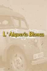 L'Alqueria Blanca