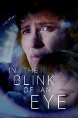 In the Blink of an Eye