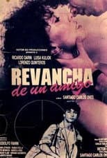 Revancha de un amigo