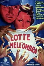 Lotte nell'ombra