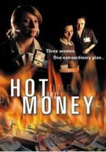 Hot Money