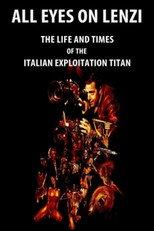 All Eyes on Lenzi: The Life and Times of the Italian Exploitation Titan