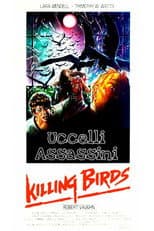 Killing Birds - Uccelli assassini