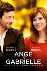 Ange & Gabrielle - Amore a sorpresa