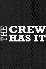 The Crew Has It