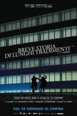 Breve storia di lunghi tradimenti