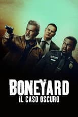 Boneyard - Il caso oscuro