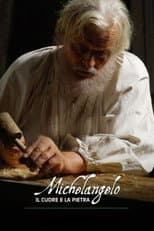 Michelangelo - Il cuore e la pietra