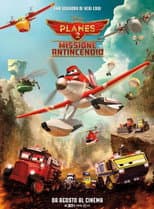 Planes 2 - Missione antincendio