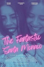 The Fantastic Santa Monaco