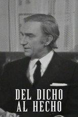 Del dicho al hecho