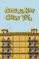 Aquí no hay quien viva