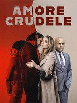 Amore crudele