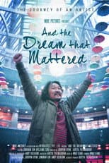 And the Dream That Mattered