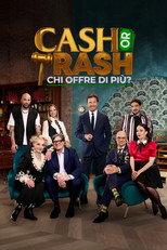 Cash or Trash - Chi offre di più?