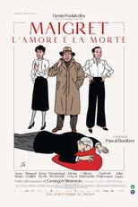 Maigret - L'amore e la morte