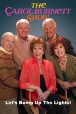 The Carol Burnett Show: Let's Bump Up the Lights