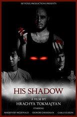 His Shadow
