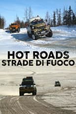 Hot roads - Strade di fuoco