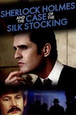 Sherlock Holmes ed il caso della calza di seta