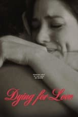Dying for Love