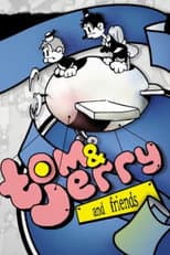 Tom & Jerry and Friends