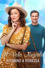 Il velo nuziale - Ritorno a Venezia
