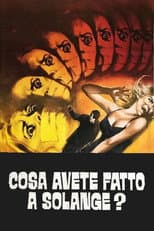 Cosa avete fatto a Solange?