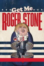 Get Me Roger Stone